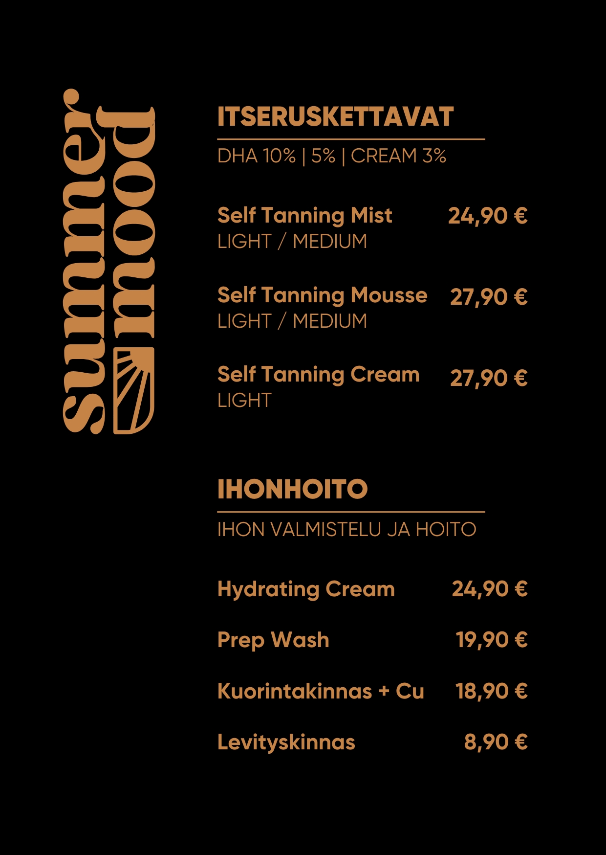 itseruskettavien hinnasto